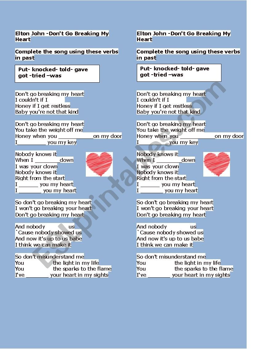 Don`t go breaking my heart worksheet